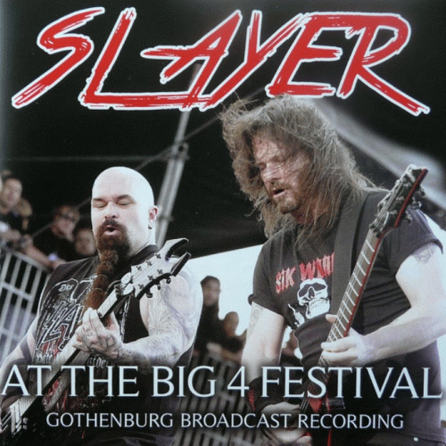 Slayer (USA) : At the Big 4 Festival